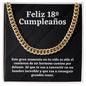 Regalo Para el 18º Cumpleaños - Cadena Cubana - 18th Birthday Gift en Español - Convirtiéndose en un Hombre 14K Yellow Gold Finish / Standard Box