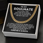 To My Soulmate Cuban Link Chain - Best Thing I Found on the Internet Gift for Husband Boyfriend Fiance - Valentine's Day, Anniversary