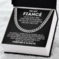 To My Fiance Cuban Link Chain - Best Thing I Found on the Internet Gift for Future Husband - Valentine's Day, Anniversary, Birthday