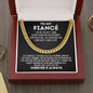 To My Fiance Cuban Link Chain - Best Thing I Found on the Internet Gift for Future Husband - Valentine's Day, Anniversary, Birthday