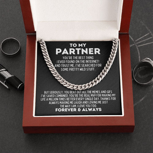 To My Partner Cuban Link Chain - Best Thing I Found on the Internet Gift for Husband Boyfriend Fiance - Valentine's Day, Anniversary Stainless Steel / Luxury Box