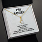 I'm Sorry Gift - Apology Gift Necklace for Her - Please Forgive Me Gift - Wife, Friend, Girlfriend - Forgiveness, Apologize Necklace