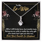 To My Ex-Wife Necklace - Funny Gift for Ex-Wife - Divorce Jewelry for Ex - Ex-Wife Birthday - Ex-Wife Christmas 14K White Gold Finish / Standard Box