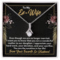 To My Ex-Wife Necklace - Gift for Ex-Wife - Mother of Our Daughter - Divorce Jewelry for Ex - Ex-Wife Birthday - Ex-Wife Christmas 14K White Gold Finish / Standard Box