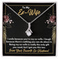 To My Ex-Wife Necklace - Funny Gift for Ex-Wife - Divorce Jewelry for Ex - Ex-Wife Birthday - Ex-Wife Christmas 14K White Gold Finish / Standard Box