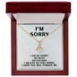 I'm Sorry Gift - Apology Gift Necklace for Her - Please Forgive Me Gift - Wife, Friend, Girlfriend - Forgiveness, Apologize Necklace 18K Yellow Gold Finish / Luxury Box