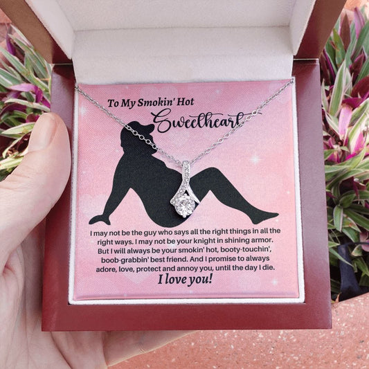 To My Smokin' Hot Sweetheart Necklace - Funny Dad Bod Gift for Wife Girlfriend Fiancee - Valentine's Day Gift, Anniversary Gift, Birthday