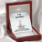 I'm Sorry Gift - Apology Gift Necklace for Her - Please Forgive Me Gift - Wife, Friend, Girlfriend - Forgiveness, Apologize Necklace