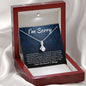 I'm Sorry Gift - Apology Gift Necklace for Her - Please Forgive Me Gift - Wife, Friend, Girlfriend - Forgiveness, Apologize Necklace