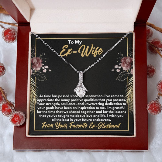 To My Ex-Wife Necklace - Gift for Ex-Wife - Positive Qualities - Divorce Jewelry for Ex - Ex-Wife Birthday - Ex-Wife Christmas