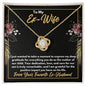 To My Ex-Wife Necklace - Gift for Ex-Wife - Mother of Our Son - Divorce Jewelry for Ex - Ex-Wife Birthday - Ex-Wife Christmas 18K Yellow Gold Finish / Standard Box