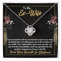 To My Ex-Wife Necklace - Gift for Ex-Wife - Mother of Our Son - Divorce Jewelry for Ex - Ex-Wife Birthday - Ex-Wife Christmas 14K White Gold Finish / Standard Box