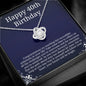 40th Birthday Necklace - Perfect Gift for Best Friend, Mother, Sister, Grandmother, Aunt, Cousin on Her 40th Milestone Birthday