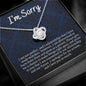 I'm Sorry Gift - Apology Gift Necklace For Her - Please Forgive me Gift - Wife, Girlfriend, Friend - Forgiveness, Apologize Necklace
