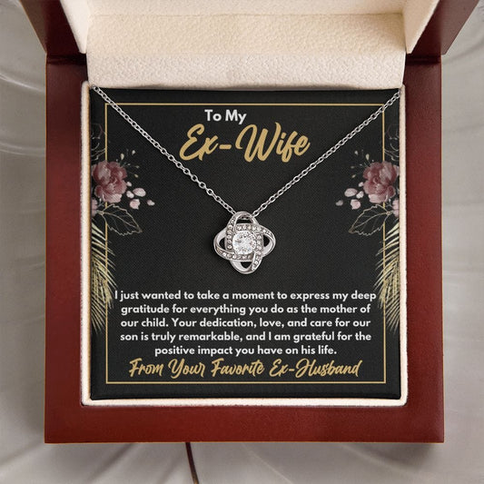 To My Ex-Wife Necklace - Gift for Ex-Wife - Mother of Our Son - Divorce Jewelry for Ex - Ex-Wife Birthday - Ex-Wife Christmas
