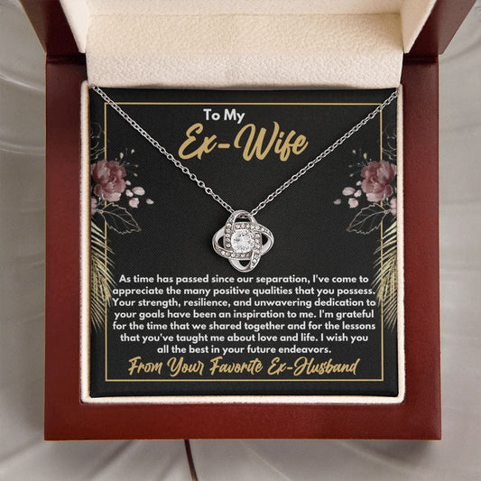 To My Ex-Wife Necklace - Gift for Ex-Wife - Positive Qualities - Divorce Jewelry for Ex - Ex-Wife Birthday - Ex-Wife Christmas