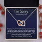 I'm Sorry Gift - Apology Gift Necklace For Her - Please Forgive Me Gift - Girlfriend, Wife, Friend - Forgiveness, Apologize Necklace