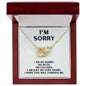 I'm Sorry Gift - Apology Gift Necklace For Her - Please Forgive Me Gift - Girlfriend, Wife, Friend - Forgiveness, Apologize Necklace 18K Yellow Gold Finish / Luxury Box