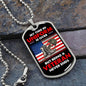 Being a Veteran Never Ends Dog Tag - Gift for Military Veteran