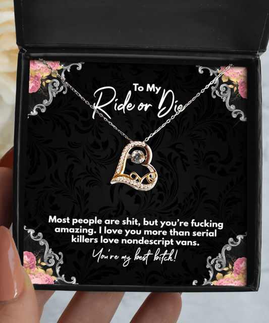 Best Friend Gifts, To My Ride or Die - You're My Best Bitch - Love Dancing Heart Necklace for Bestie, BFF - Jewelry Gift for Unbiological Sister