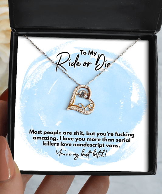 Best Friend Gifts, To My Ride or Die - You're My Best Bitch - Love Dancing Heart Necklace for BFF, Bestie - Jewelry Gift for Unbiological Sister