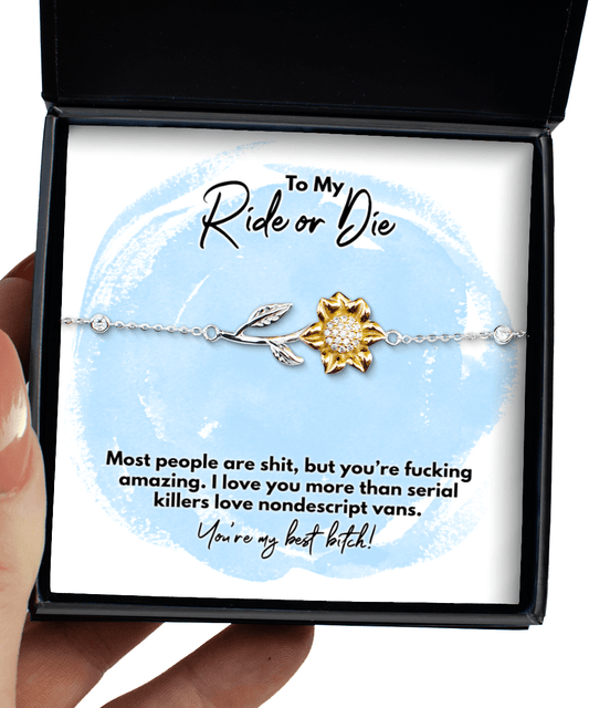 Best Friend Gifts, To My Ride or Die - You're My Best Bitch - Sunflower Bracelet for BFF, Bestie - Jewelry Gift for Unbiological Sister