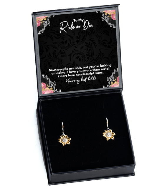 Best Friend Gifts, To My Ride or Die - You're My Best Bitch - Sunflower Earrings for Bestie, BFF - Jewelry Gift for Unbiological Sister