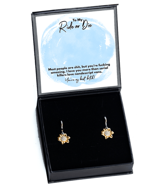 Best Friend Gifts, To My Ride or Die - You're My Best Bitch - Sunflower Earrings for BFF, Bestie - Jewelry Gift for Unbiological Sister