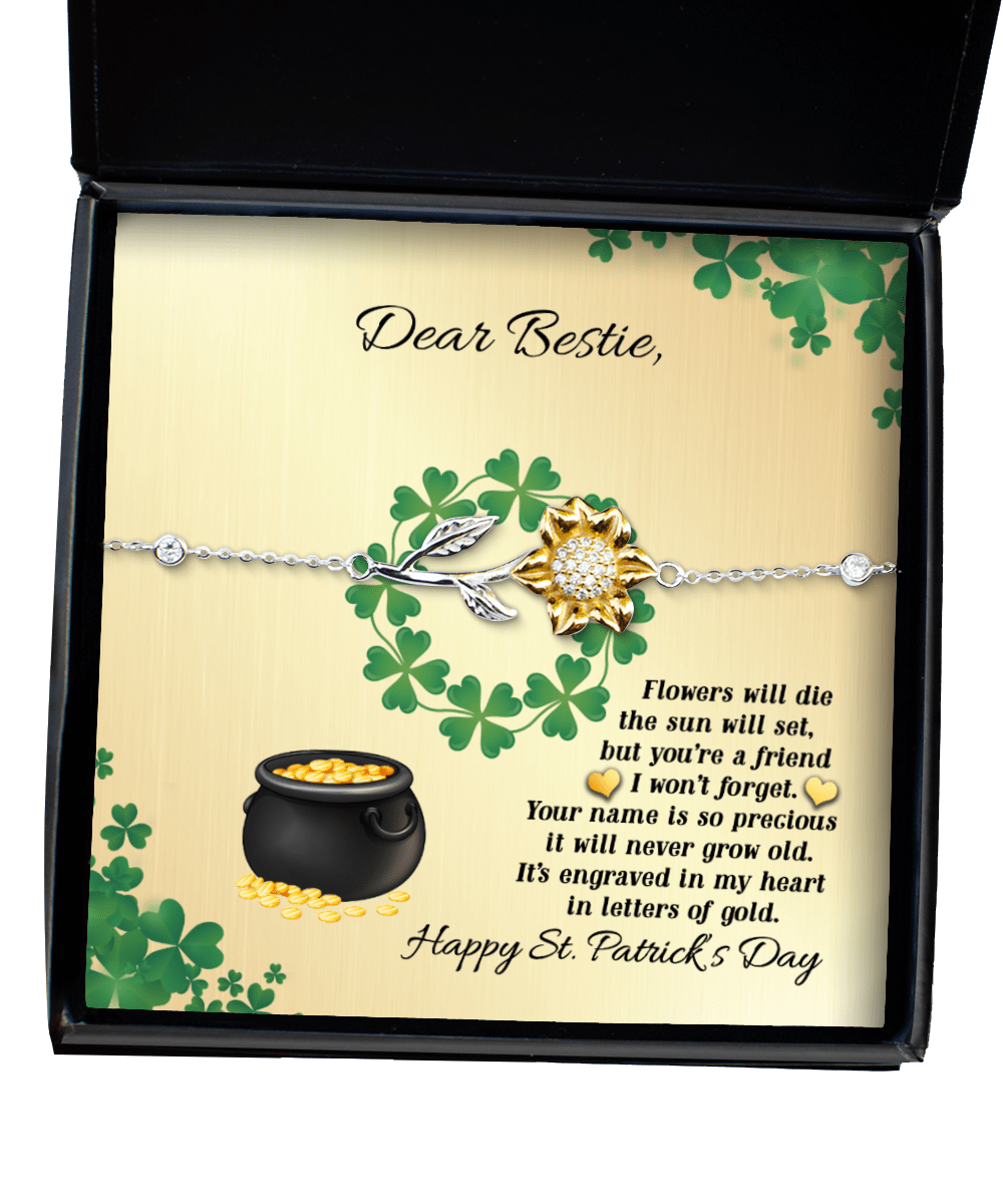 Bestie St. Patrick's Day Gift - You're a Friend I Won't Forget - Sunflower Bracelet for St. Patrick's Day - Jewelry Gift for Best Friend BFF