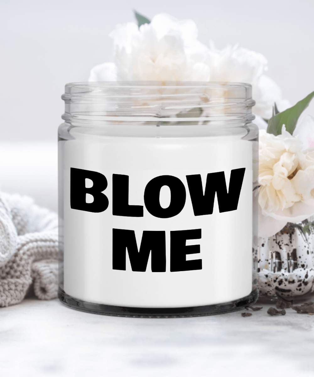 Blow Me, Funny Sexual Gift Candle for Boyfriend, Husband, Girlfriend, Wife Candle