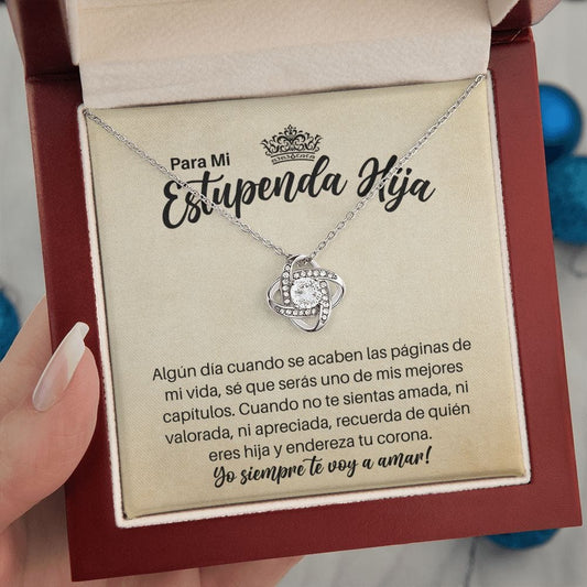 Collar Para Mi Estupenda Hija - Endereza Tu Corona - Graduación Motivacional, Boda, Navidad o Regalo de Cumpleaños