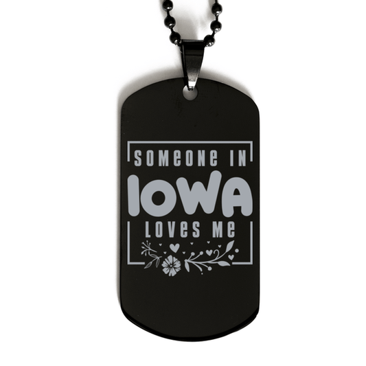 Cute Iowa Black Dog Tag Necklace, Someone in Iowa Loves Me, Best Birthday Gifts from Iowa Friends & Family