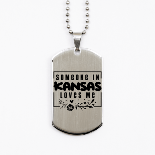 Cute Kansas Silver Dog Tag Necklace, Someone in Kansas Loves Me, Best Birthday Gifts from Kansas Friends & Family