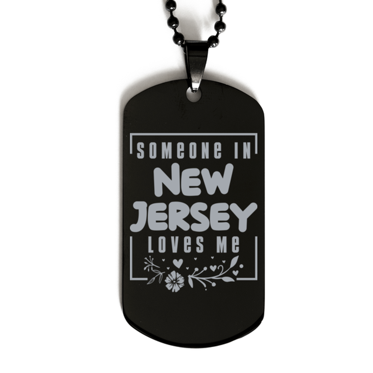 Cute New Jersey Black Dog Tag Necklace, Someone in New Jersey Loves Me, Best Birthday Gifts from New Jersey Friends & Family