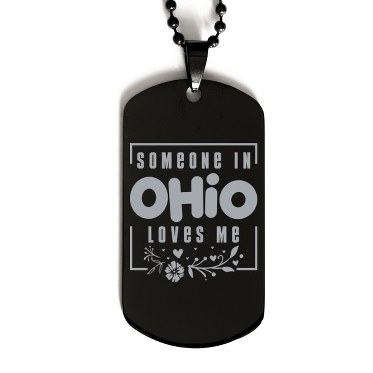 Cute Ohio Black Dog Tag Necklace, Someone in Ohio Loves Me, Best Birthday Gifts from Ohio Friends & Family