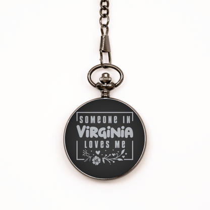 Cute Virginia Black Pocket Watch, Someone in Virginia Loves Me, Best Birthday Gifts from Virginia Friends & Family