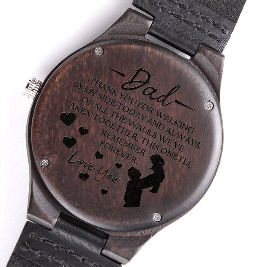 Father of the Bride Engraved Wooden Watch - Gift for Dad - Wedding Gift from Bride - Walking By My Side - Dad Gift from Daughter