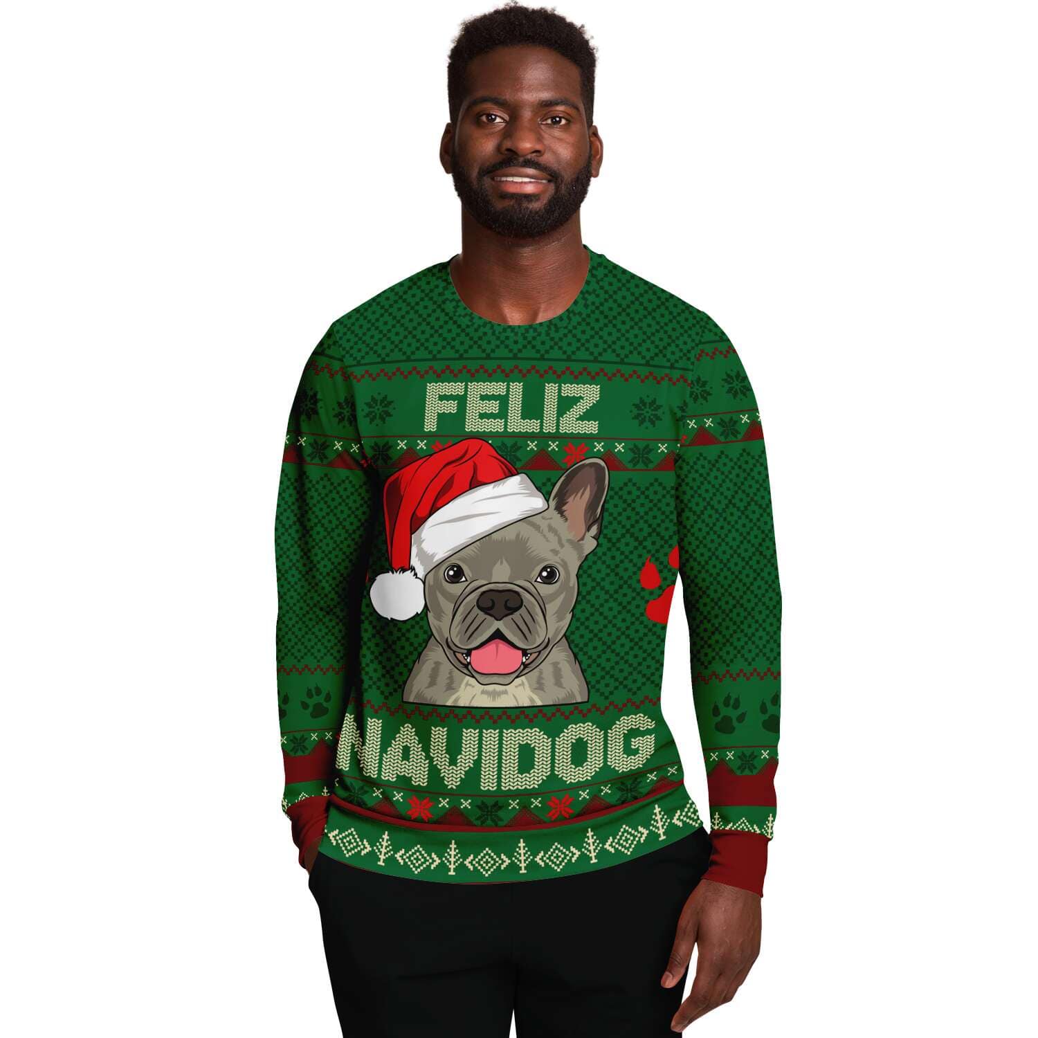 Feliz Navidog - French Bulldog - Funny Frenchie Dog Lover Ugly Christmas Sweater (Sweatshirt)