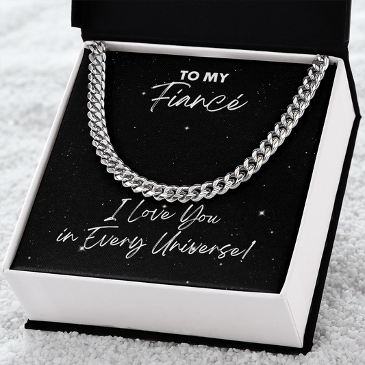 Fiance Cuban Link Chain Necklace - I Love You In Every Universe Gift - Jewelry for Doctor Strange Fan