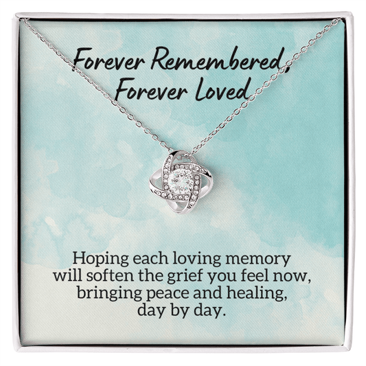 Forever Remembered Forever Loved, Loss of Loved One Necklace, Sympathy Bereavement Condolence Gift, In Loving Memory, Memorial Grief Jewelry 14K White Gold Finish / Standard Box