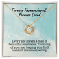 Forever Remembered Forever Loved, Loss of Loved One Necklace, Sympathy Bereavement Condolence Gift, In Loving Memory, Memorial Grief Jewelry 18K Yellow Gold Finish / Standard Box