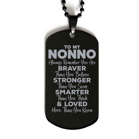 Motivational Nonno Black Dog Tag Necklace, Nonno Always Remember You Are Braver Than You Believe, Best Birthday Gifts for Nonno