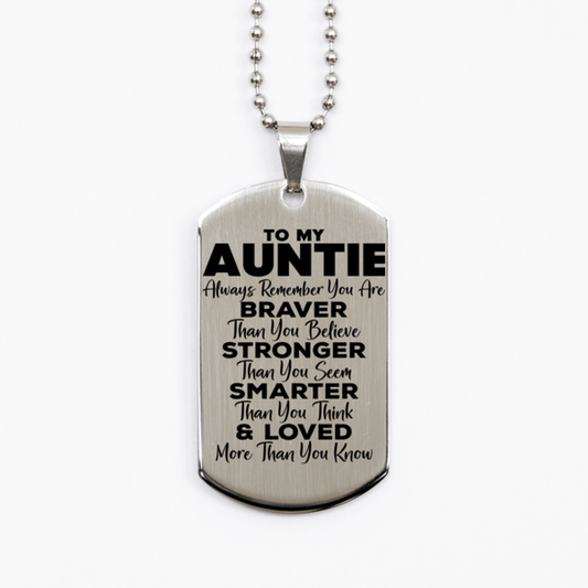 Motivational Auntie Silver Dog Tag Necklace, Auntie Always Remember You Are Braver Than You Believe, Best Birthday Gifts for Auntie