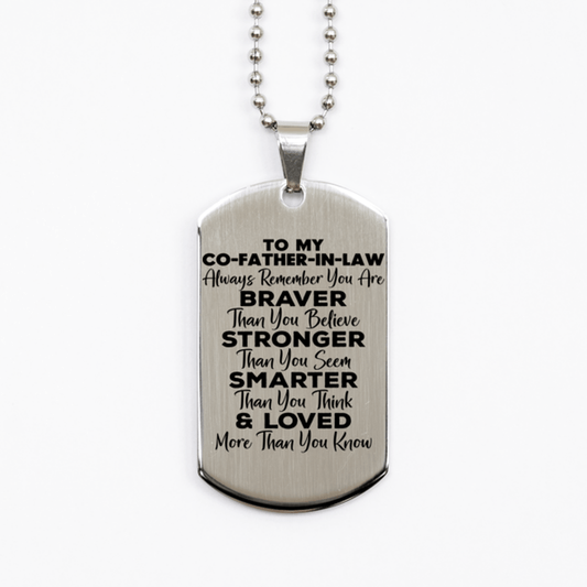 Motivational Co-father-in-law Silver Dog Tag Necklace, Co-father-in-law Always Remember You Are Braver Than You Believe, Best Birthday Gifts for Co-father-in-law
