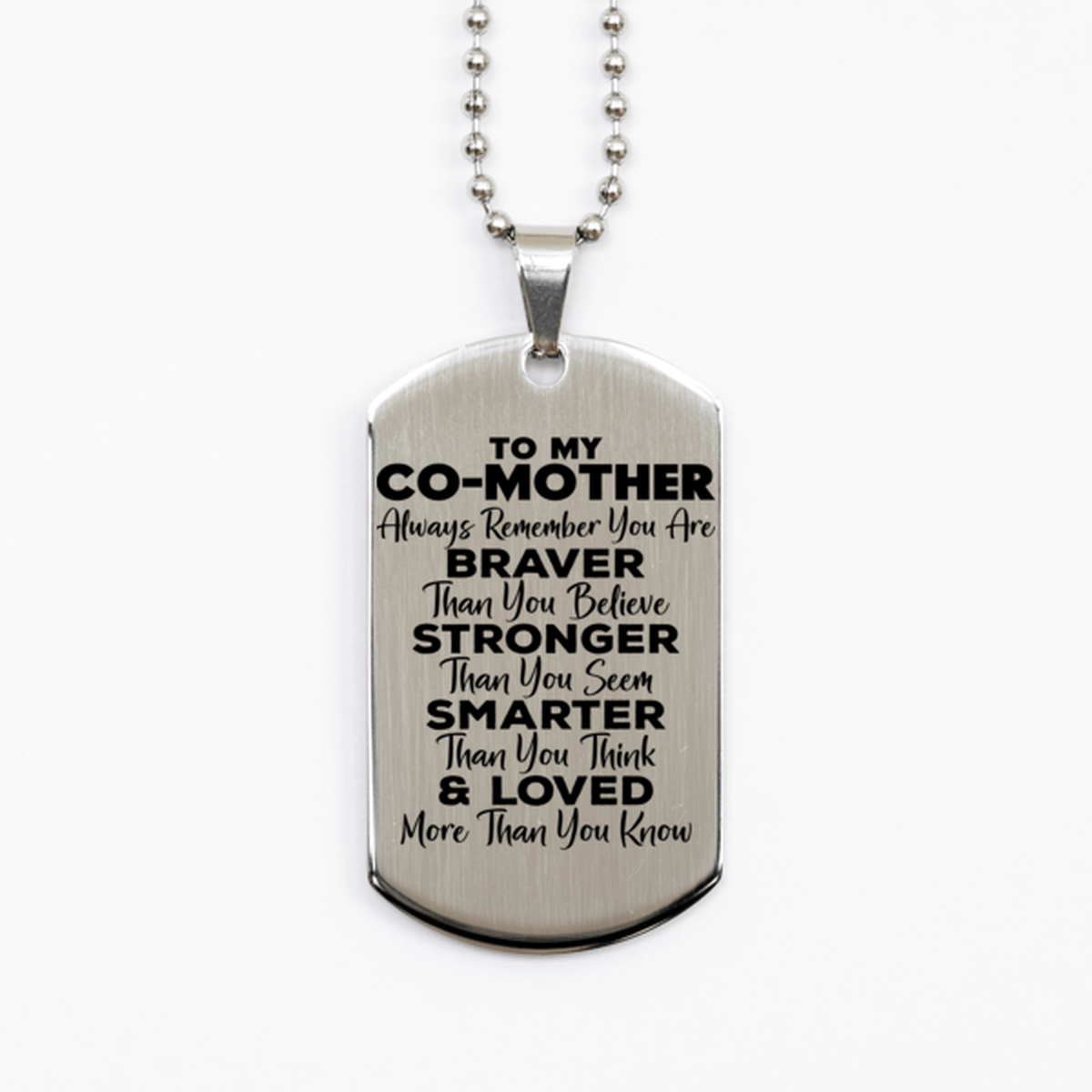 Motivational Co-mother Silver Dog Tag Necklace, Co-mother Always Remember You Are Braver Than You Believe, Best Birthday Gifts for Co-mother