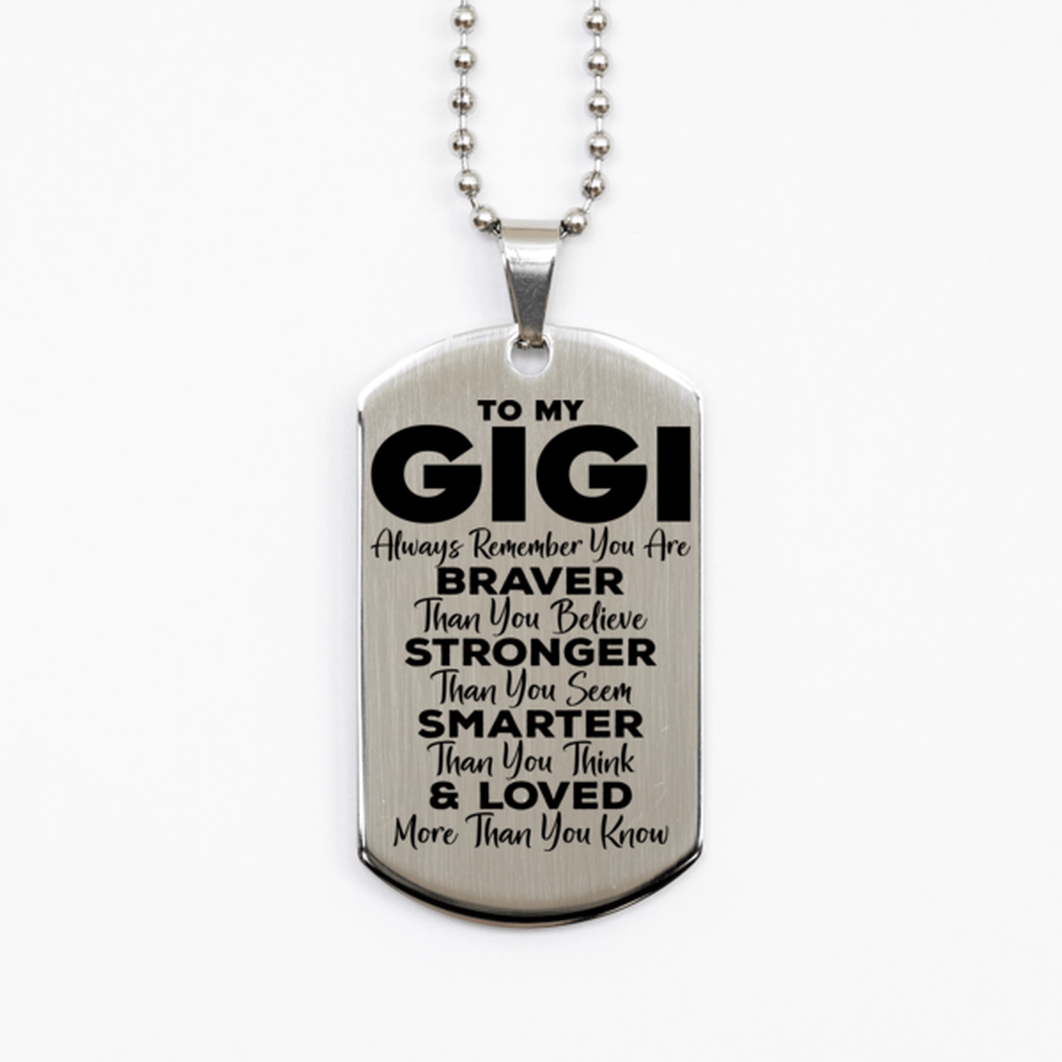 Motivational Gigi Silver Dog Tag Necklace, Gigi Always Remember You Are Braver Than You Believe, Best Birthday Gifts for Gigi