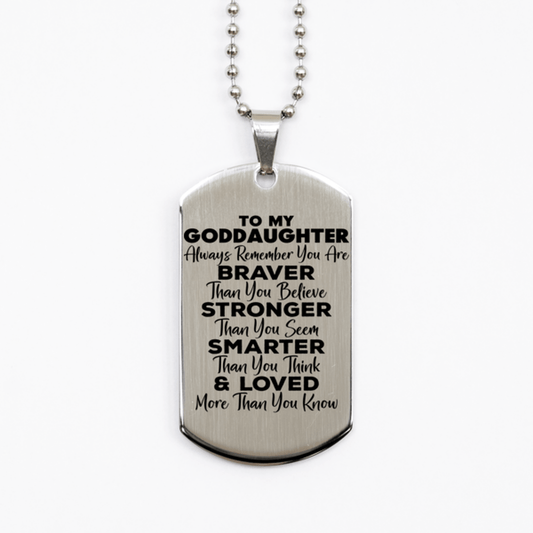 Motivational Goddaughter Silver Dog Tag Necklace, Goddaughter Always Remember You Are Braver Than You Believe, Best Birthday Gifts for Goddaughter