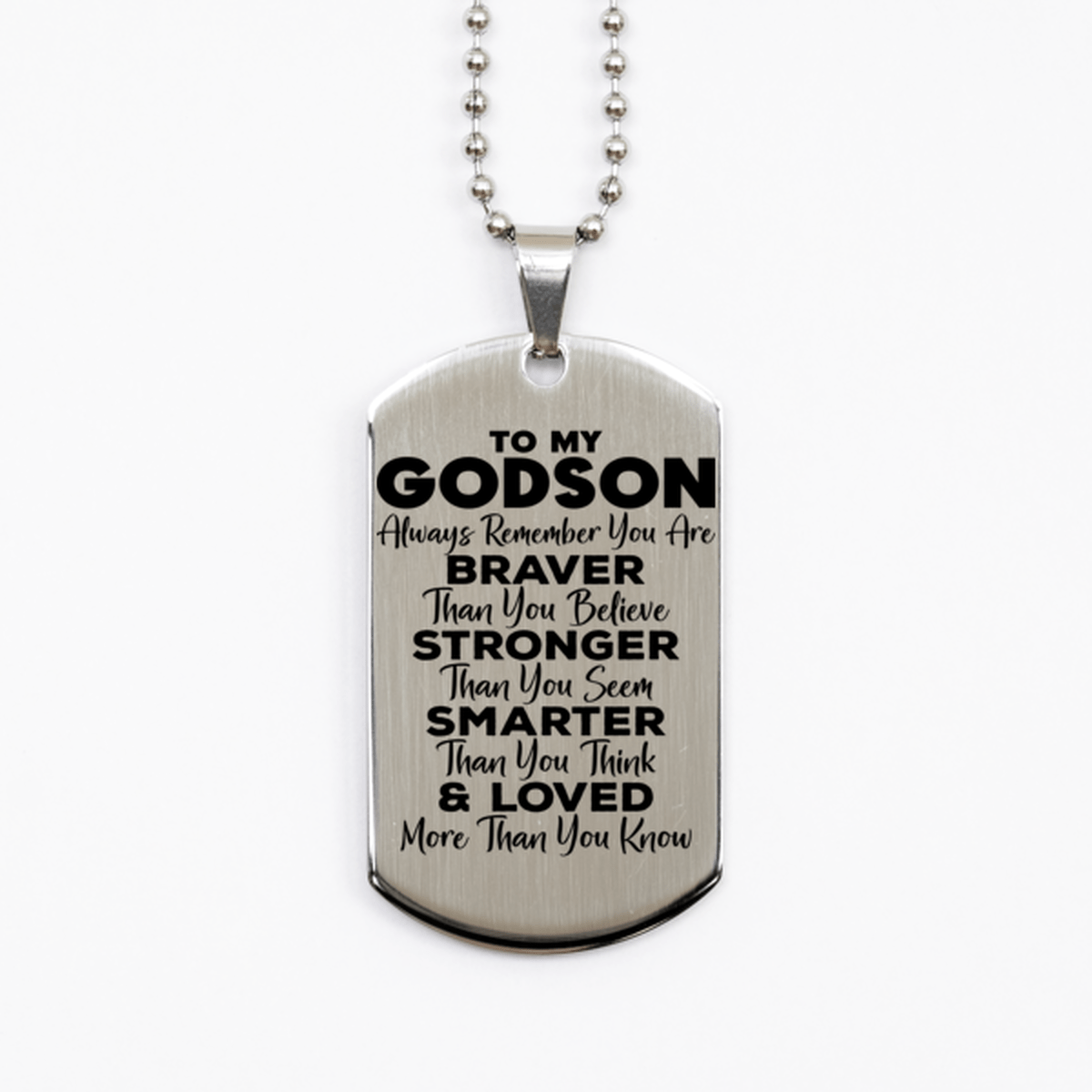 Motivational Godson Silver Dog Tag Necklace, Godson Always Remember You Are Braver Than You Believe, Best Birthday Gifts for Godson