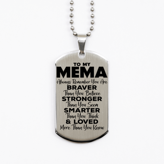 Motivational Mema Silver Dog Tag Necklace, Mema Always Remember You Are Braver Than You Believe, Best Birthday Gifts for Mema