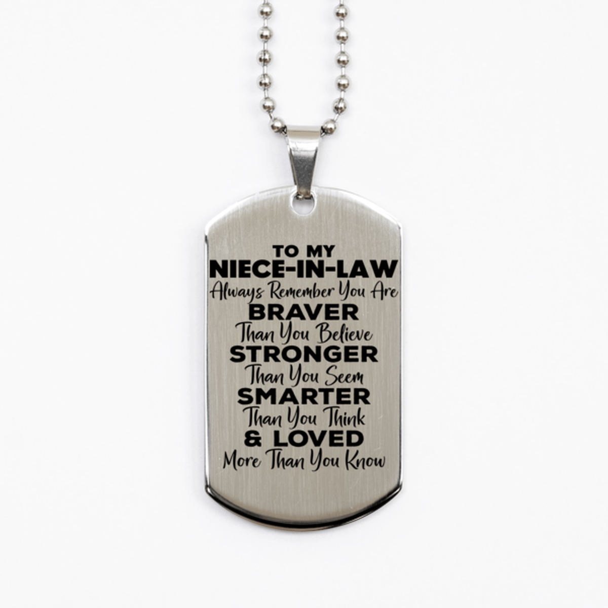 Motivational Niece-in-law Silver Dog Tag Necklace, Niece-in-law Always Remember You Are Braver Than You Believe, Best Birthday Gifts for Niece-in-law